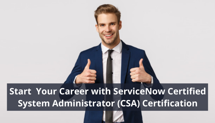 Servicenow Admin Certification Study Material CSA Study Guide to Crack ServiceNow System Administrator Certification