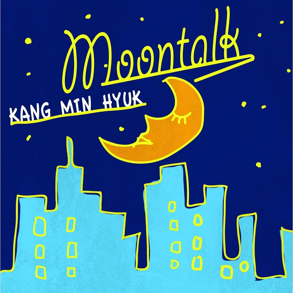 KANG MIN HYUK  – Moontalk – Single