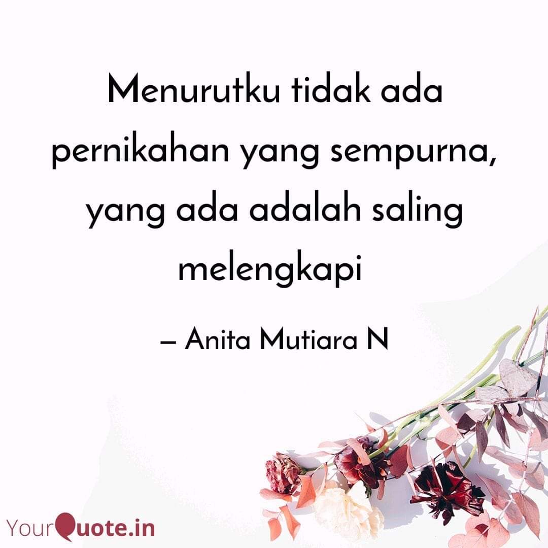 Coretan Ummi Anita : Menikah Tak Selamanya Indah