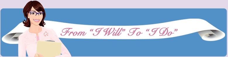 From "I Will" to "I Do"