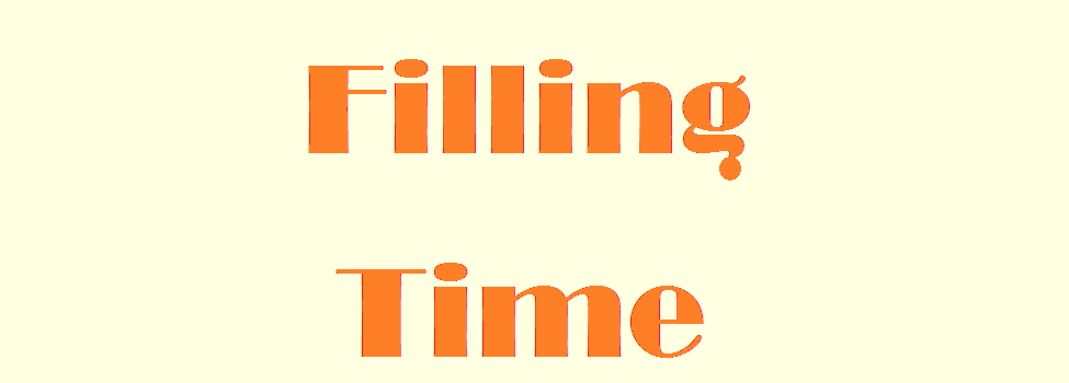 Filling Time
