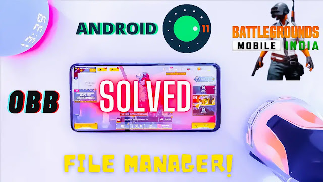 how to solve android 11 file manager problem