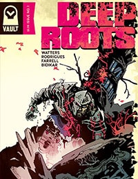 Deep Roots Comic