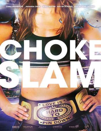 Chokeslam 2016 English 720p Web-DL ESubs