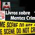 Livros sobre mentes criminosas