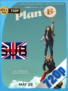 Plan B (2021) [Ingles-Subtitulado] [720P] [GoogleDrive] Hazroah