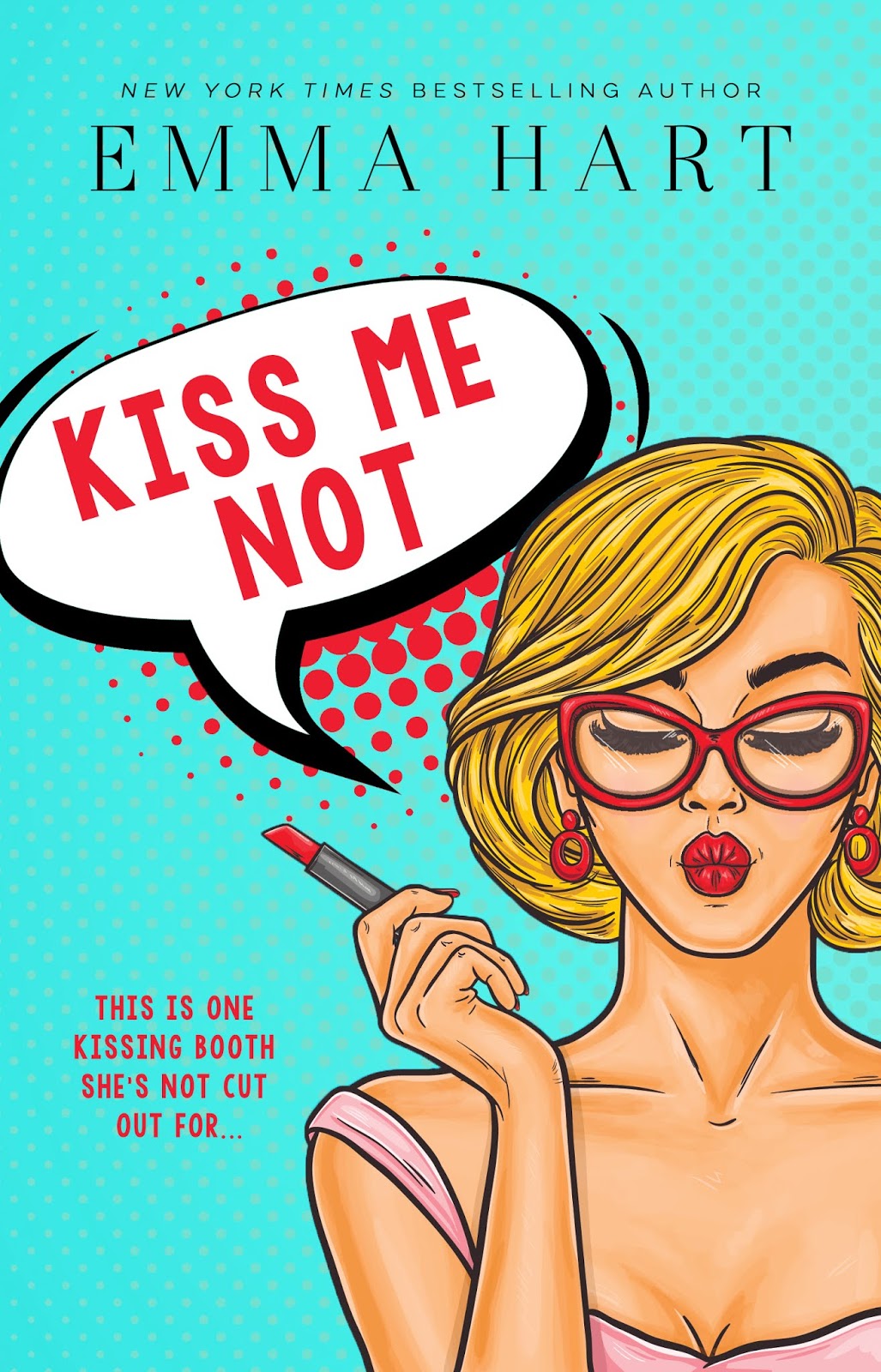 Review Kiss Me Not by Emma Hart (Kiss Me 1)