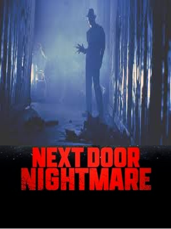 Next Door Nightmare (2021)  In Hindi Watch &  Download