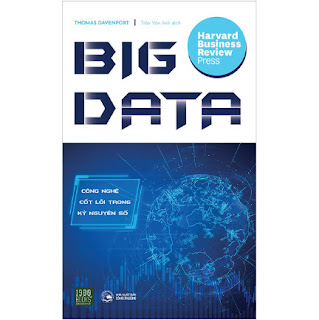 Big Data - Công Nghệ Cốt Lõi Trong Kỷ Nguyên Số ebook PDF-EPUB-AWZ3-PRC-MOBI