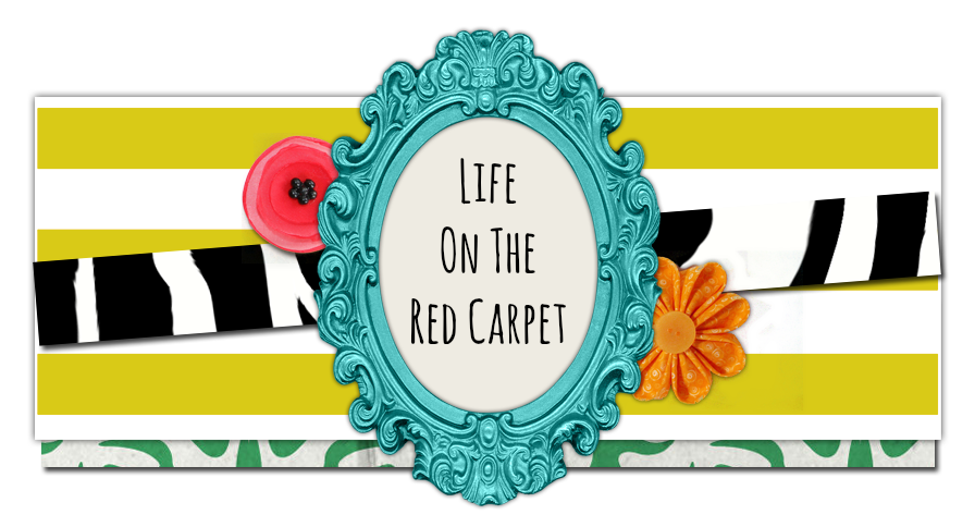Life on the Red Carpet