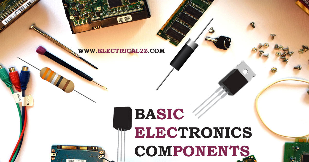 Basic Electronics Components Electrician World