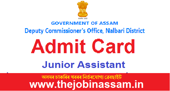 DC Office Nalbari Admit Card 2020: Junior assistant Post