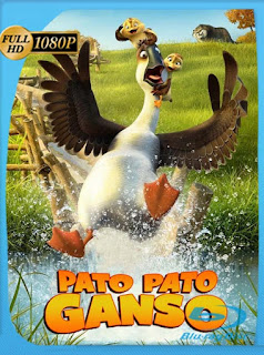 Pato, pato, ganso (2018) HD [1080p] Latino [GoogleDrive] SXGO