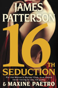 Short & Sweet Review: 16th Seduction by James Patterson