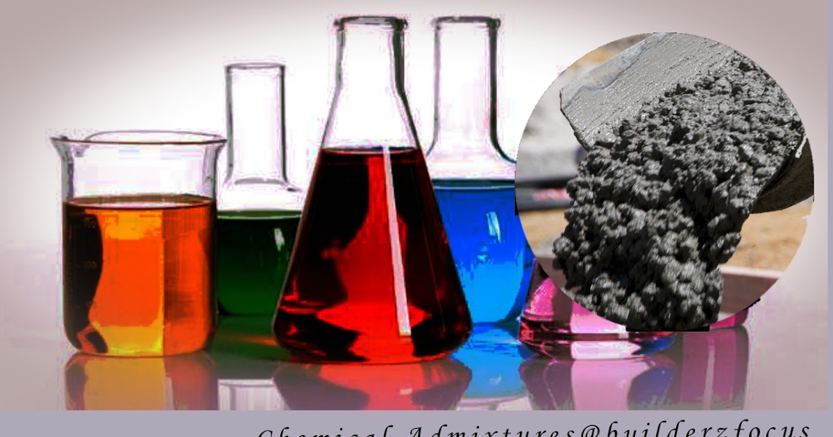 CHEMICAL ADMIXTURES IN CONCRETE