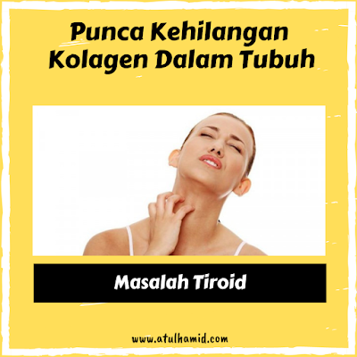 Punca Kehilangan Kolagen Dalam Tubuh