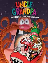 Uncle Grandpa in Uncle Grandpaland Comic