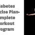 Diabetes exercise plan- Complete workout Program