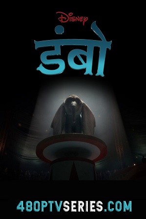 Watch Online Free Dumbo (2019) Full Hindi Dual Audio Movie Download 480p 720p Bluray