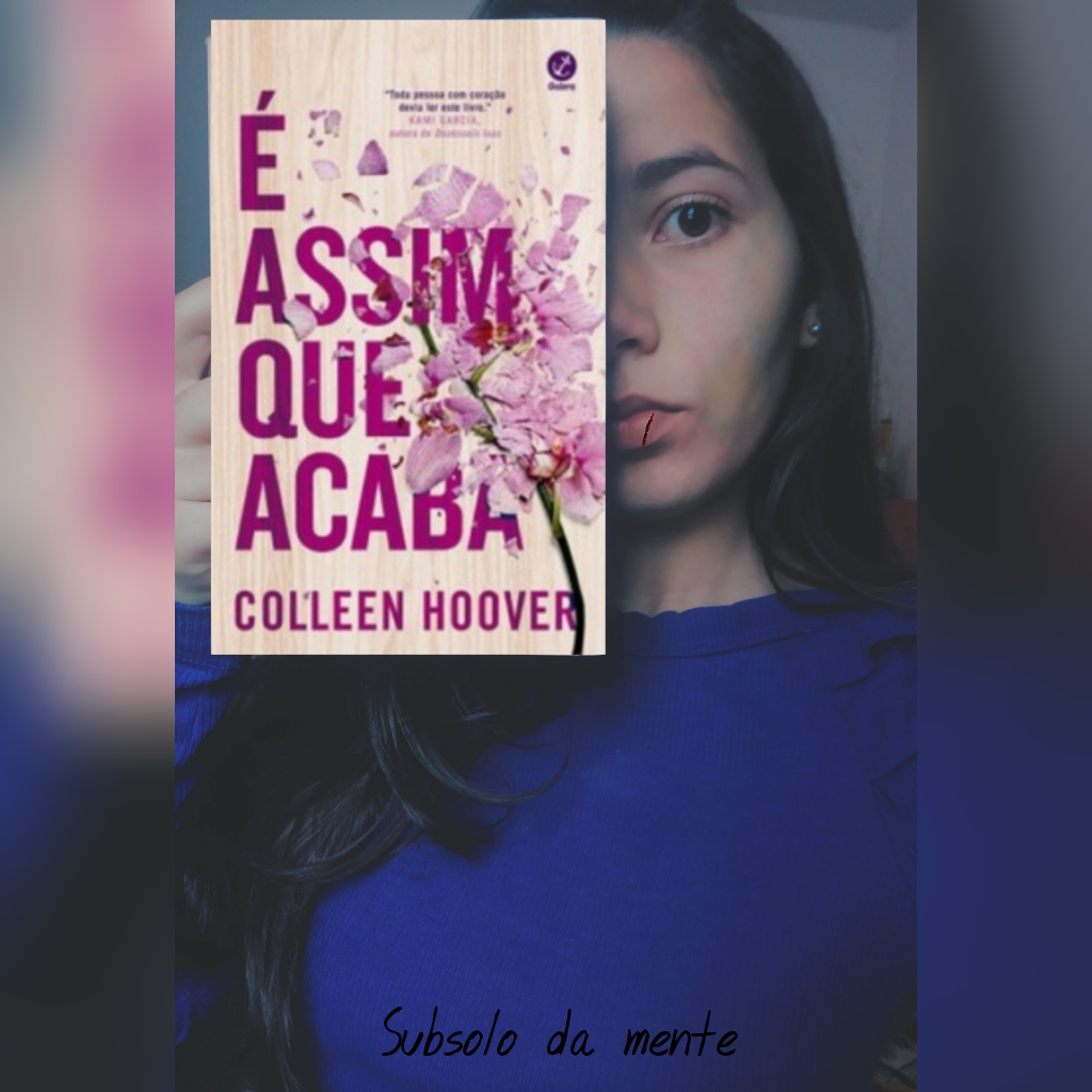 [Resenha] É assim que acaba Colleen Hoover. Subsolo da mente