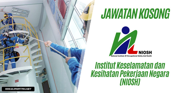 jawatan kosong terbaru niosh 2020