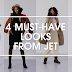 4 MUST-HAVE LOOKS FROM JET