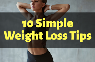10 Simple Ways To Lose Weight Slowly But Efficiently