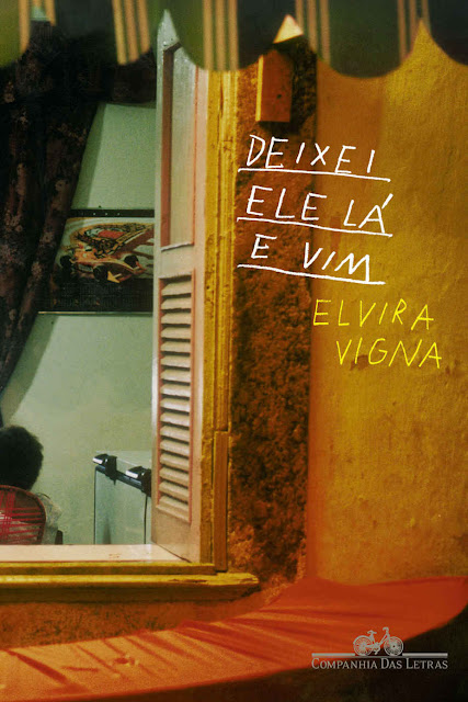 Deixei ele lá e vim - Elvira Vigna