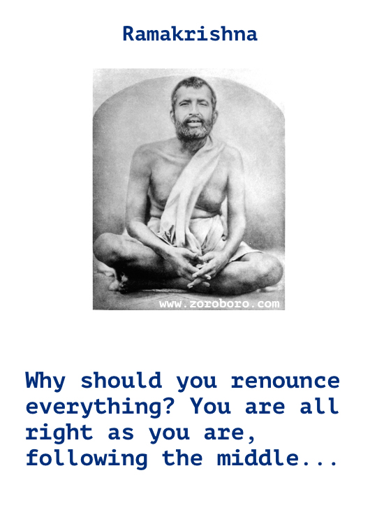 Ramakrishna Quotes. Ego Quotes, Ramakrishna God Quotes, Heart Quotes, Ramakrishna Inspirational Quotes, Water Quotes. Ramakrishna Spiritual & Wisdom Quotes  Sri Ramakrishna Paramahamsa Teaching