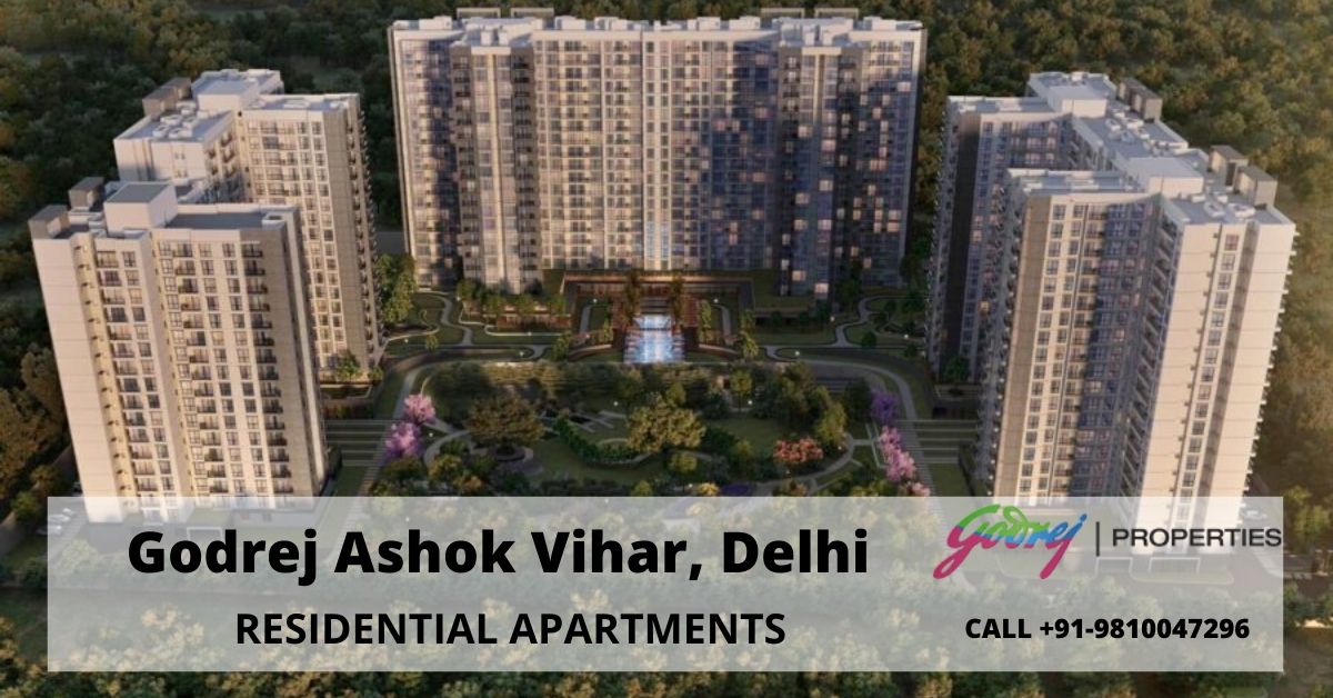 Godrej Ashok Vihar Enjoy Luxurious Homes With Peaceful Surrounding In