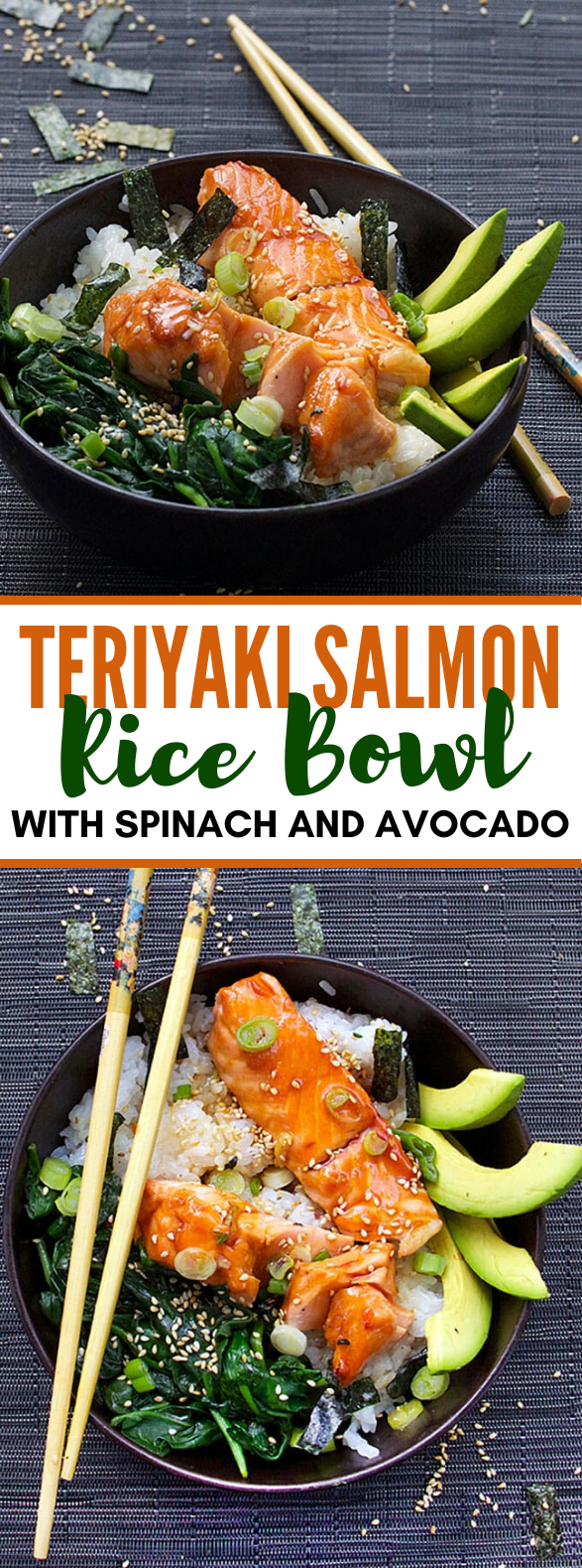 TERIYAKI SALMON RICE BOWL WITH SPINACH AND AVOCADO #dinner #lunch