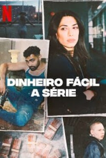 Dinheiro Fácil: A Sérieo 1ª Temporada Completa Torrent (2021) Dublado 5.1 WEB-DL 1080p - Download