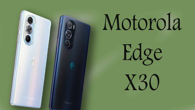 سعر و مواصفات Motorola Edge X30