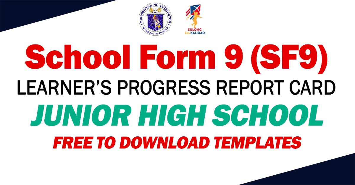 JHS SCHOOL FORM 9 (SF9) Free to Download Template DepEd Click