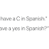 You Have A Yes In Spanish?
