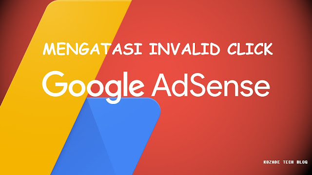 Cara Mengatasi Invalid Klik pada Google Adsense