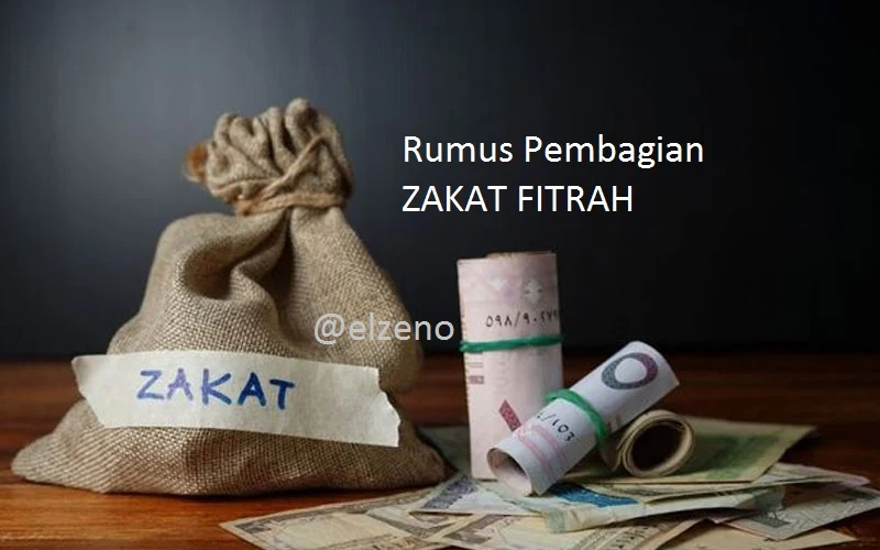 Tuntunan Zakat Fitrah dan Rumus Cara Pembagian Zakat