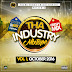   Tha Industry Mixtape  Vol 1, October 2016