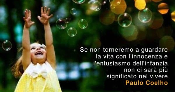 Aforismario Aforismi Frasi E Citazioni Sull Infanzia