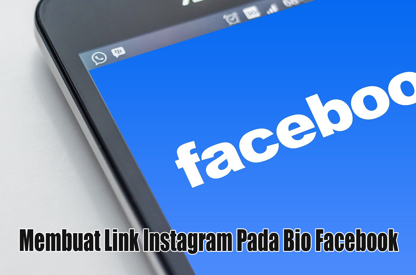 Cara Mudah Membuat Link Instagram Pada Bio Facebook - Info TV Satelit