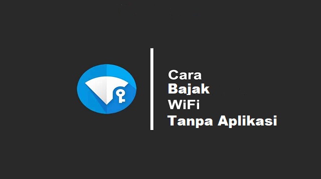 Cara Bajak Wifi Tanpa Aplikasi 2021 Cara1001