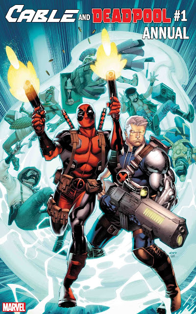 CABLE AND DEADPOOL ANNUAL #1