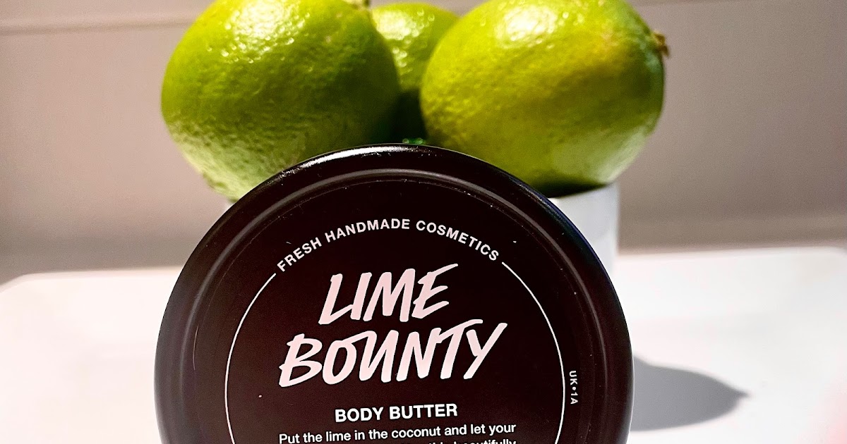 Jamie Sowden Put The Lime In The Coconut Lush Lime Bounty Body Butter Review