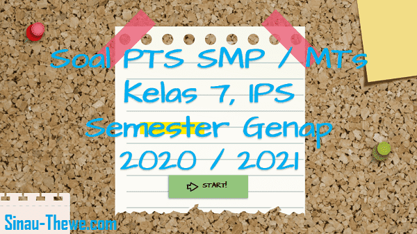 Soal Pts Smp Kelas 7 Ips Semester 2 K13 2020 2021 Sinau Thewe Com