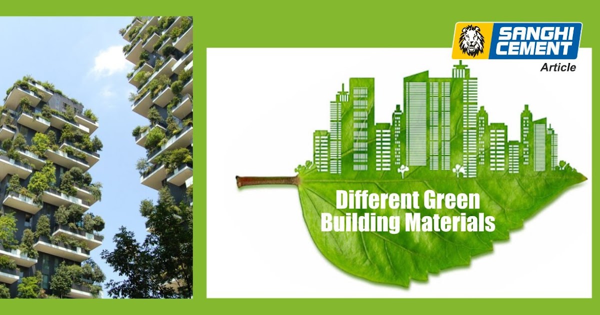 Different Green Building materials