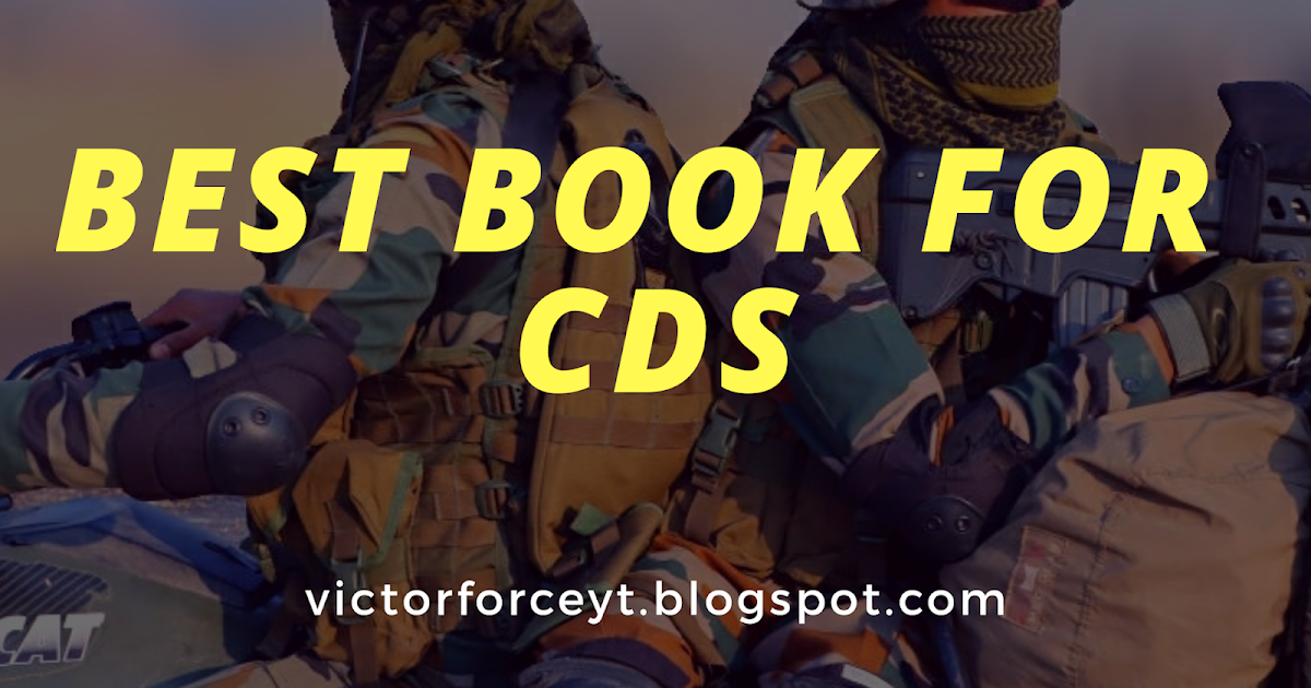 CDS Books 2020 Check Subjectwise Books for CDS Preparation