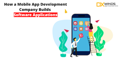 How a Mobile App Development Company in India Builds Software Applications