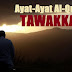 Kumpulan Ayat-Ayat Alquran Tentang Tawakkal, Berserah Diri Kepada Allah