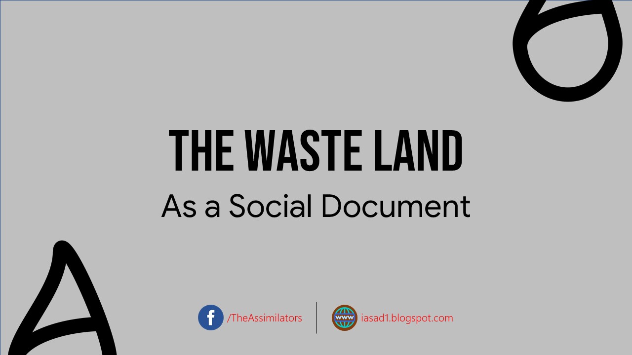 The Waste Land as a Sordid Picture of Modern Civilization