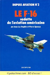 Le F-16, Dupuis  aviation tome 2
